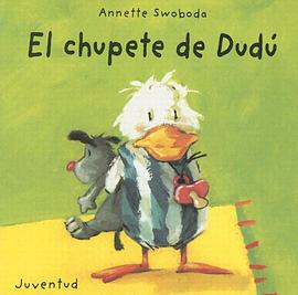 El Chupete de Dudu pdf epub mobi 下载
