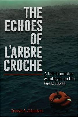 The Echoes of L'Arbre Croche pdf epub mobi 电子书 下载
