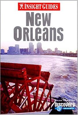 Insight Guide New Orleans (Insight City Guides New Orleans) pdf epub mobi 电子书 下载