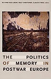 The Politics of Memory in Postwar Europe pdf epub mobi 电子书 下载