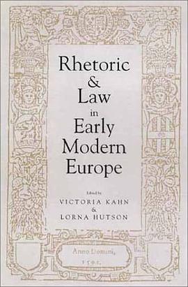 Rhetoric and Law in Early Modern Europe pdf epub mobi 电子书 下载