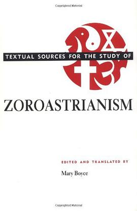 Textual Sources for the Study of Zoroastrianism pdf epub mobi 电子书 下载