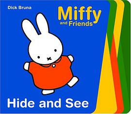 Hide and See (Miffy and Friends) pdf epub mobi 电子书 下载