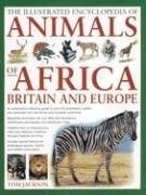 The Illustrated Encyclopedia of Animals of Africa, Britain and Europe pdf epub mobi 电子书 下载