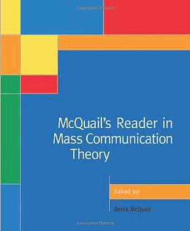 McQuail's Reader in Mass Communication Theory pdf epub mobi 电子书 下载