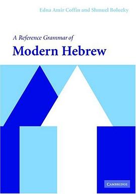 A Reference Grammar of Modern Hebrew pdf epub mobi 电子书 下载