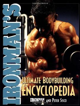 "Ironman's" Ultimate Bodybuilding Encyclopedia pdf epub mobi 电子书 下载