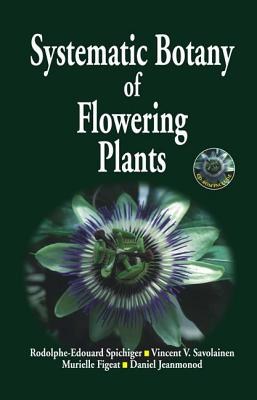 Systematic Botany of Flowering Plants pdf epub mobi 电子书 下载