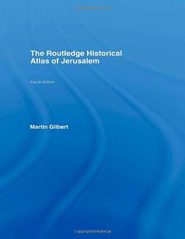 The Routledge Historical Atlas of Jerusalem pdf epub mobi 电子书 下载