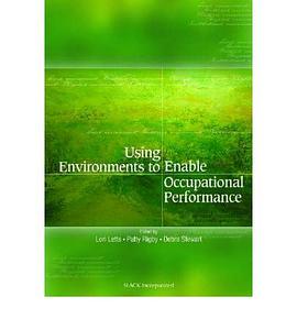 Using Environment to Enable Occupational Performance pdf epub mobi 电子书 下载