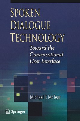 Spoken Dialogue Technology pdf epub mobi 電子書 下載