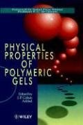 Physical Properties of Polymeric Gels pdf epub mobi 电子书 下载
