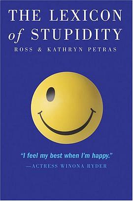 The Lexicon of Stupidity pdf epub mobi 电子书 下载