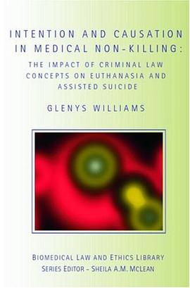 Intention and Causation in Medical Non-Killing pdf epub mobi 电子书 下载