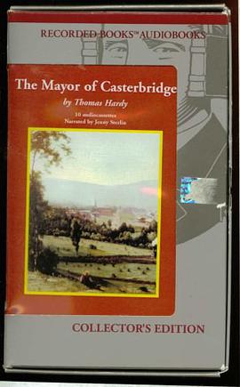 The Mayor Of Casterbridge, By Thomas Hardy, Unabridged, Collector's Edition, 10 Audio Cassettes, 14  pdf epub mobi 电子书 下载