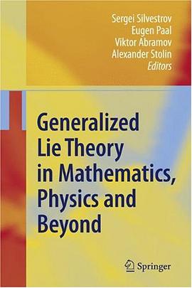 Generalized Lie Theory in Mathematics, Physics and Beyond pdf epub mobi 电子书 下载