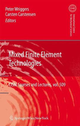 Mixed Finite Element Technologies pdf epub mobi 电子书 下载