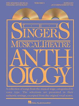 The Singer's Musical Theatre Anthology, Volume 5 pdf epub mobi 电子书 下载