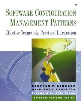 Software Configuration Management Patterns pdf epub mobi 电子书 下载