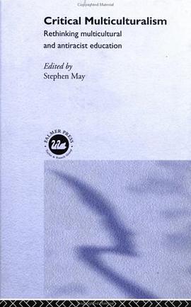 Critical Multiculturalism pdf epub mobi 电子书 下载