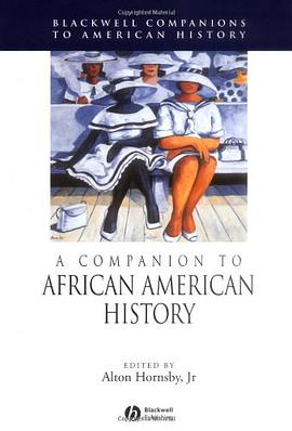 A Companion to African American History pdf epub mobi 电子书 下载