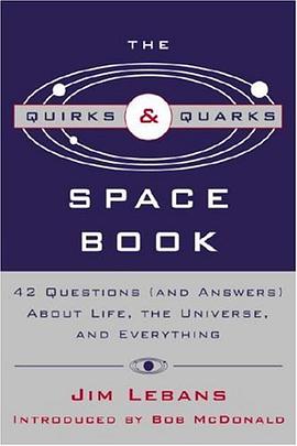 The Quirks & Quarks Guide to Space pdf epub mobi 电子书 下载