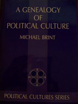 A Genealogy of Political Culture pdf epub mobi 下载