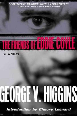 The Friends of Eddie Coyle pdf epub mobi 下载