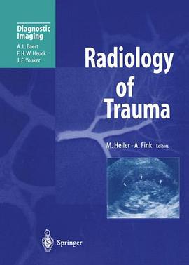 Radiology of Trauma pdf epub mobi 电子书 下载
