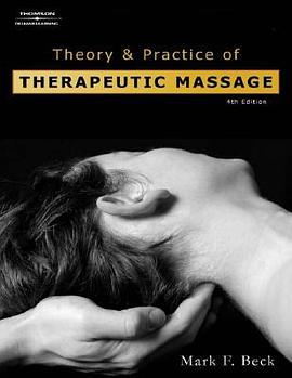 Theory & Practice Of Therapeutic Massage pdf epub mobi 电子书 下载