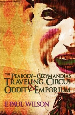 The Peabody-Ozymandias Travelling Circus Oddity & Emporium pdf epub mobi 电子书 下载