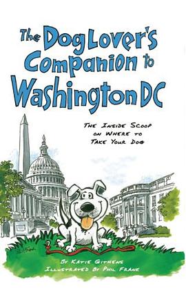 The Dog Lover's Companion to Washington, D.C. pdf epub mobi 电子书 下载
