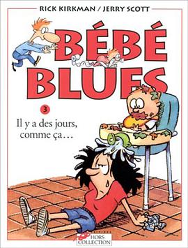 Bébé blues, tome 3 pdf epub mobi 电子书 下载