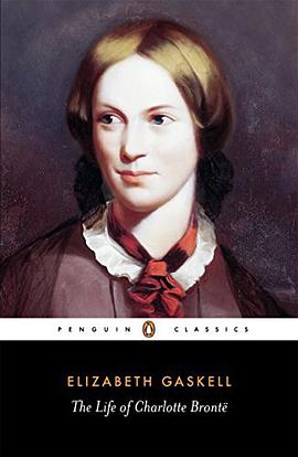 The Life of Charlotte Bronte pdf epub mobi 电子书 下载