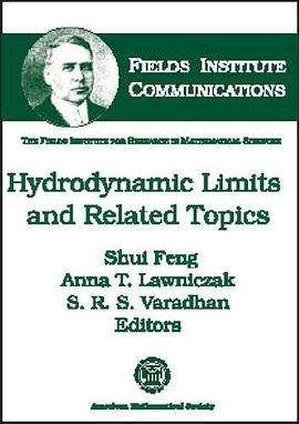 Hydrodynamic Limits and Related Topics (Fields Institute Communications) pdf epub mobi 下载
