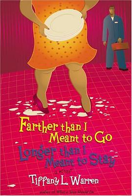 Farther Than I Meant to Go, Longer Than I Meant to Stay pdf epub mobi 下载