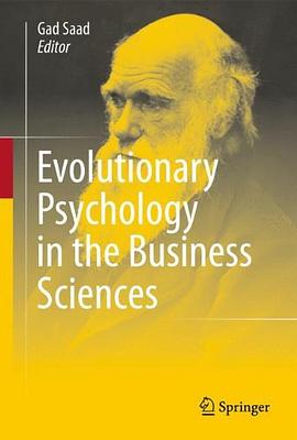 Evolutionary Psychology in the Business Sciences pdf epub mobi 电子书 下载