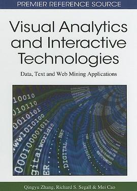 Visual Analytics and Interactive Technologies pdf epub mobi 电子书 下载