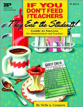 If You Don't Feed the Teachers They Eat the Students pdf epub mobi 电子书 下载