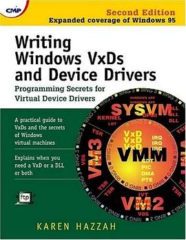 Writing Windows VxDs and Device Drivers, Second Edition pdf epub mobi 电子书 下载