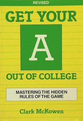 Get Your A Out of College pdf epub mobi 電子書 下載