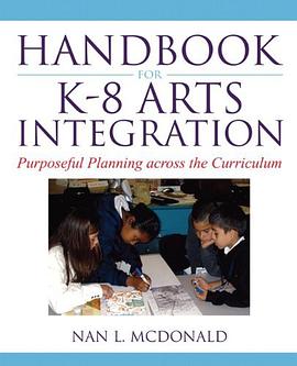 Handbook for K-8 Arts Integration pdf epub mobi 电子书 下载