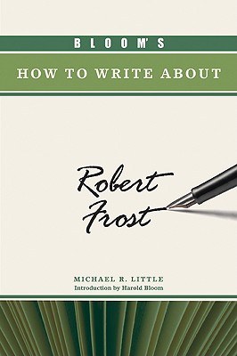 Bloom's How to Write About Robert Frost pdf epub mobi 電子書 下載