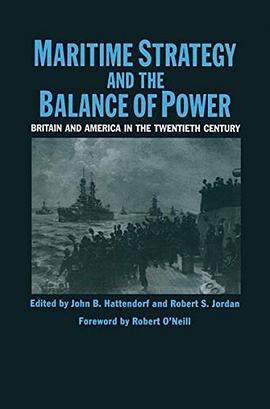 Maritime Strategy And The Balance Of Power pdf epub mobi 电子书 下载