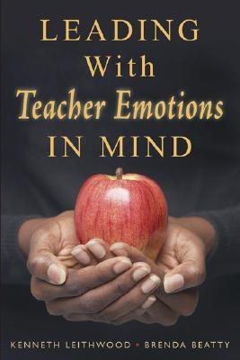 Leading With Teacher Emotions in Mind pdf epub mobi 电子书 下载