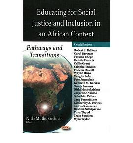 Educating for Social Justice and Inclusion in an African Context Pathways and Transitions pdf epub mobi 电子书 下载