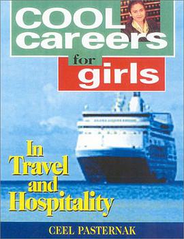 Cool Careers for Girls in Travel and Hospitality pdf epub mobi 电子书 下载