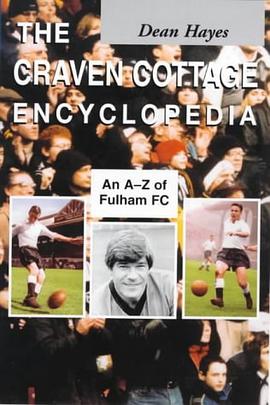 The Craven Cottage Encyclopedia pdf epub mobi 电子书 下载