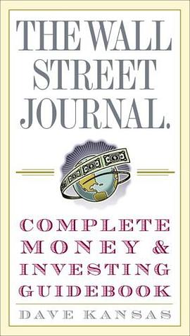 The Wall Street Journal Complete Money and Investing Guidebook pdf epub mobi 电子书 下载