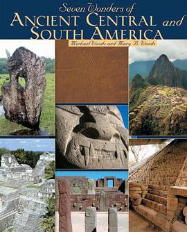 Seven Wonders of Ancient Central and South America pdf epub mobi 电子书 下载